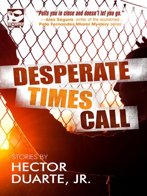 cover image of Desperate Times Call